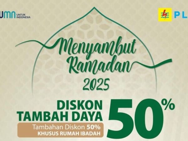 Sambut Ramadhan 2025, PLN Diskon Tambah Daya Listrik 50% Semua Golongan, Segera!